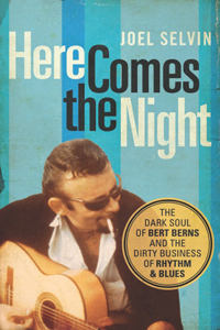 Bert Berns - Here
                                              Comes The Night